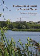 Biodiversité Et Société En Seine Et Marne