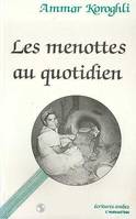 Les Menottes au quotidien - nouvelles, nouvelles