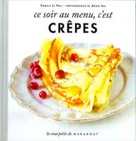 Ce soir au menu Cr√™pes