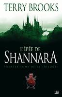EPEE DE SHANNARA (L'), Volume 1, L'épée de Shannara