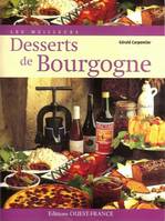 Les Meilleurs Desserts de Bourgogne