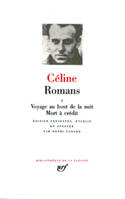 Romans  / Céline, 2, Romans (Tome 2)