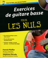 Exercices de guitare basse pour les nuls