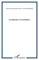 ALI SOILIHI, L'ELAN BRISE ?, essai