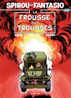 Spirou et Fantasio - Tome 40 - La frousse aux trousses