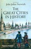 The Great Cities in History (Paperback) /anglais