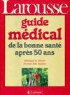 Guide med. Santé après 50 ans