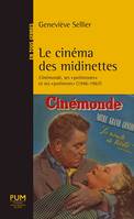 Le cinéma des midinettes, Cinémonde, ses 