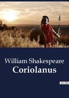 Coriolanus