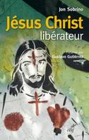 Jésus Christ libérateur, Lecture historio-théologique de Jésus de Nazareth