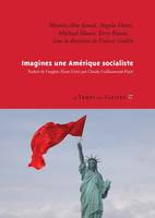 Imaginez une Amérique socialiste