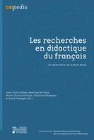 Les Recherches en didactique du français, Les résultats en question(s)