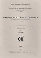 Chroniques royales du Cambodge. (T2: de Bana Yat à la prise de Lanvaek) [de 1417 à 1595]