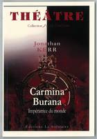 Carmina Burana, Impératrice du monde
