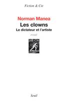 Les Clowns, Le dictateur et l'artiste