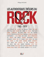 Authentiques trésors du rock, 1965-1979, Elvis Presley, the Beatles, the Rolling stones...