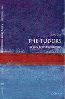 The tudors : a very short introduction