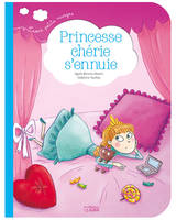 LIVRE PRINCESSE CHERIE S'ENNUI