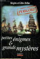 Petites énigmes & grands mystères, Tome I, Petites enigmes et grands mysteres ti