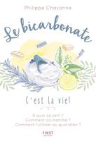 Le bicarbonate, c'est la vie !
