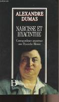 Narcisse et Hyacinthe - correspondance amoureuse avec Hyacinthe Meinier, correspondance amoureuse avec Hyacinthe Meinier