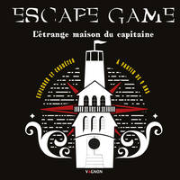 Escape game, L'étrange maison du capitaine