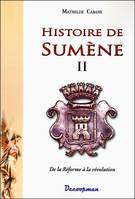 2, Histoire de Sumène II