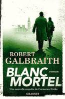 Blanc Mortel, roman