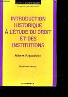 Introduction historique à l'étude du droit et des institutions