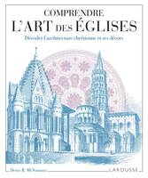 Comprendre l'art des églises