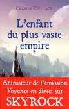 L'enfant du plus vaste empire