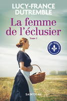 LA FEMME DE L'ECLUSIER V 01