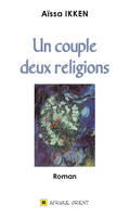 UN COUPLE, DEUX RELIGIONS