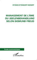 Management de l'âme ou Seelenbehandlung selon Sigmund Freud