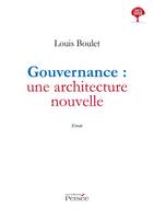 Gouvernance : une architecture nouvelle