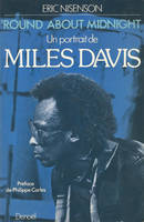 'Round about midnight, Un portrait de Miles Davis