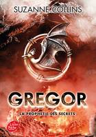 4, Gregor - Tome 4, La prophétie des secrets