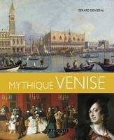 Mythique Venise