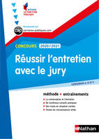 Réussir l'entretien avec le jury - Concours 2020-2021 - N° 32 Cat. A/B/C - (IFP) - (EFL3) - 2020