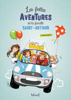 1, Les folles aventures de la famille Saint-Arthur