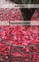 Transgressions, Nouvelles