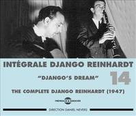 DJANGO REINHARDT INTEGRALE VOL 14 DJANGO S DREAM 1947 COFFRET DOUBLE CD AUDIO