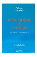 D'un Monde à l'autre