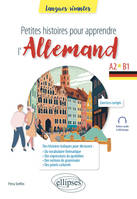 Petites histoires pour apprendre l'allemand, A2-B1