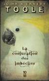 La conjuration des imbéciles (Edition Spéciale)