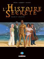 37, L'Histoire secrète T37, Atlantide