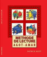 Méthode de lecture AGOT-AMAR