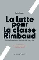 La Lutte pour la classe de Rimbaud, Contre Finkielkraut et son Action française