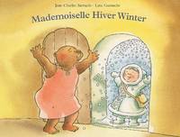 Mademoiselle Hiver Winter, une histoire québécoise