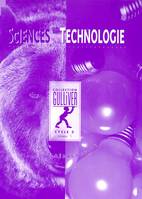 Sciences et technologie Cycle 3, niveau 1. Guide pédagogique